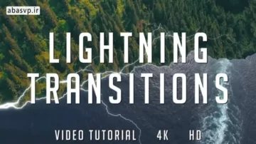 پک ترانزیشن های نوری افترافکت Lightning Transitions