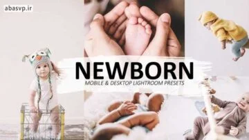 مجموعه پریست عکسهای نوزاد Newborn Presets