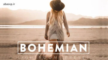 دانلود پریست رنگی لایتروم فتوشاپ Bohemian