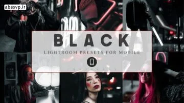 دانلود پریست رنگی سیاه لاکچری Black Luxury Presets
