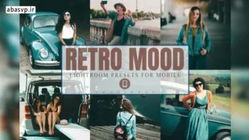 پریست رنگی مود رترو Retro Mood Mobile Lightroom