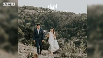 دانلود پریست عروسی Andrew Sun  Luna