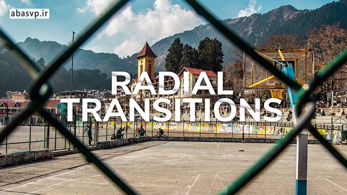 ترنزیشن پریست افتر افکت Radial Transitions
