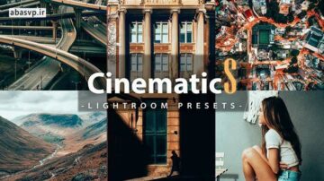 پریست لایتروم و کمرا رو سینما Cinematic Lightroom