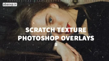 دانلود مجموعه 40 افکت SCRATCH TEXTURE OVERLAYS