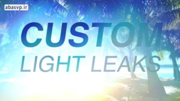 دانلود پروژه Custom Light Leaks فاینال کات