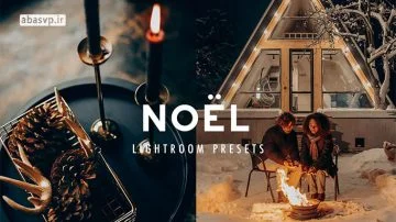 دانلود پریست اختصاصی NOEL LIGHTROOM
