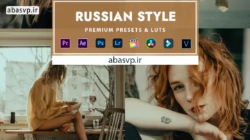 مجموعه پریست جذاب لایت روم و فتوشاپ Russian Style