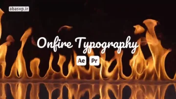 پروژه اماده افتر افکت On Fire Animated Typography