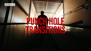 پروژه اماده افتر افکت Punch Hole Transitions