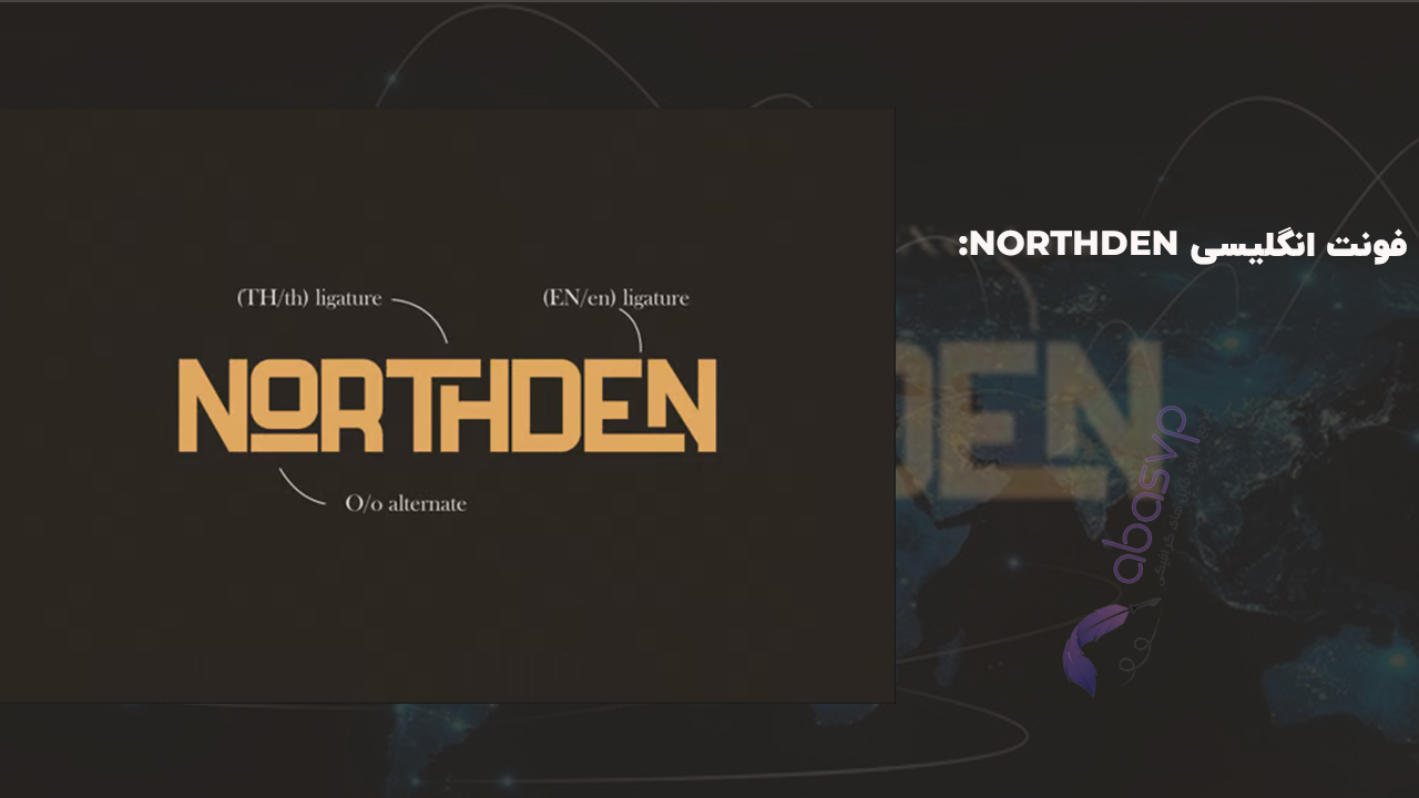 فونت انگلیسی NORTHDEN